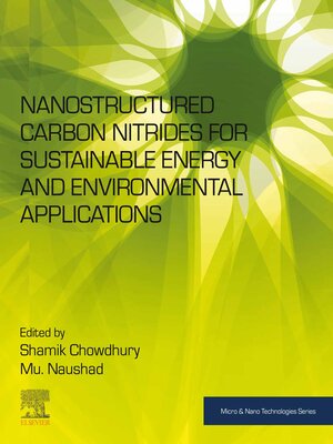 cover image of Nanostructured Carbon Nitrides for Sustainable Energy and Environmental Applications